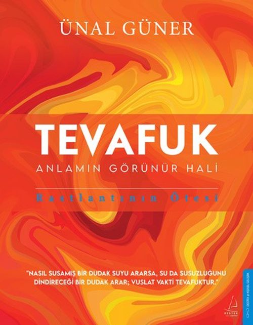 Tevafuk & Anlamın Görünür Hali, Rastlantının Ötesi