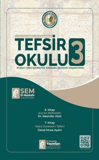 Tefsir Okulu 3