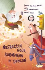 Nasrettin Hoca, Karakaçan ve Demcan
