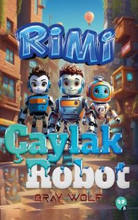 Çaylak Robot Rimi