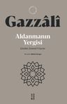 Aldanmanın Yergisi &amp; Kitabü Zemmi'l-Gurûr