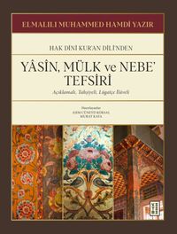 Yasîn, Mülk ve Nebe' Tefsiri & Açıklamalı, Tahşiyeli, Lügatçe İlaveli