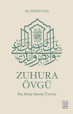 Zuhura Övgü & İbn Meşîş Salavatı Üzerine