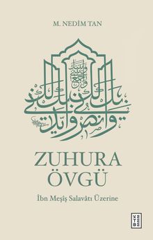 Zuhura Övgü & İbn Meşîş Salavatı Üzerine