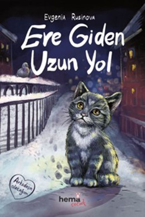 Eve Giden Uzun Yol
