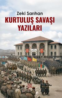 Kurtuluş Savaşı Yazıları