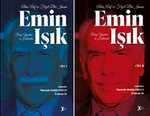 Âlim, Ârif ve Fazıl Bir İnsan Emin Işık Dergi Yazıları ve Hatıralar (2 Cilt Takım)