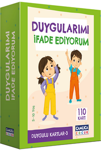 Duygularımı İfade Ediyorum (Duygulu Kartlar 3)