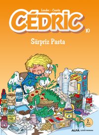 Cedric 10 / Süpriz Pasta