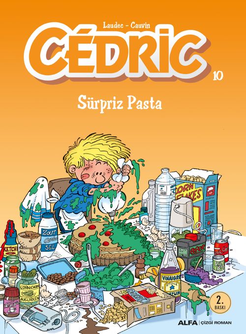 Cedric 10 / Süpriz Pasta