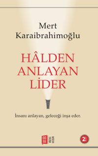 Halden Anlayan Lider