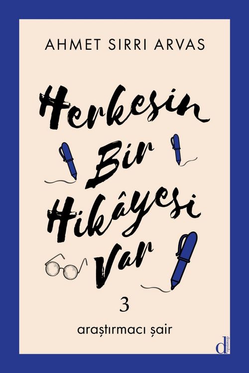 Herkesin Bir Hikayesi Var 3 & Araştırmacı Şair
