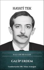 Kale Gibi Bir Kalem Galip Erdem