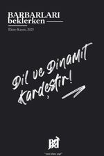 Barbarları Beklerken Ekim-Kasım 2025