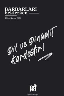 Barbarları Beklerken Ekim-Kasım 2025