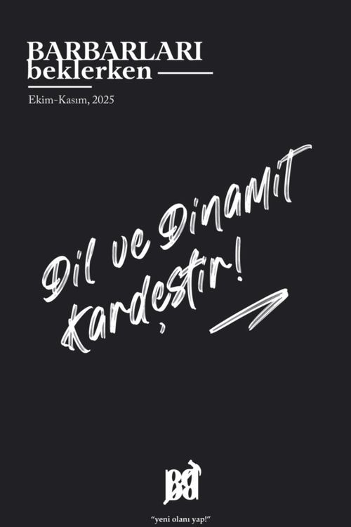 Barbarları Beklerken Ekim-Kasım 2025
