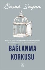 Bağlanma Korkusu
