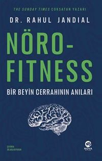 Nörofitness & Bir Beyin Cerrahının Anıları