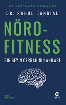 Nörofitness & Bir Beyin Cerrahının Anıları