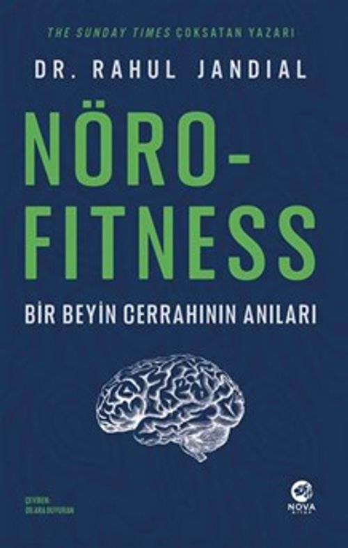Nörofitness & Bir Beyin Cerrahının Anıları