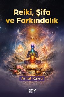 Reiki Şifa ve Farkındalık