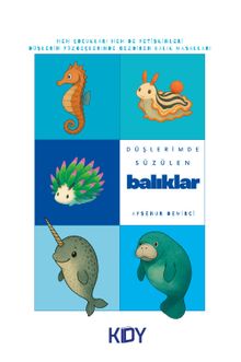 Düşlerimde Süzülen Balıklar