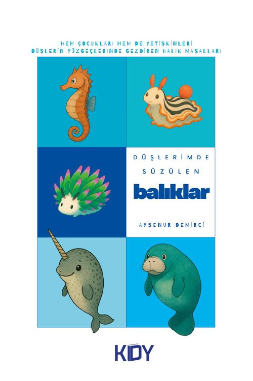 Düşlerimde Süzülen Balıklar