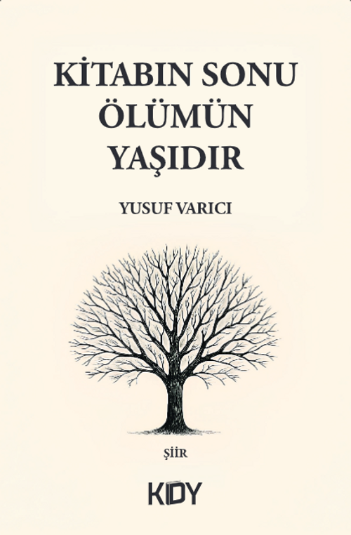 Kitabın Sonu Ölümün Yaşıdır