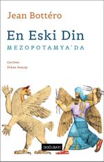 En Eski Din Mezopotamya'da