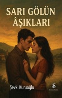 Sarı Gölün Aşıkları
