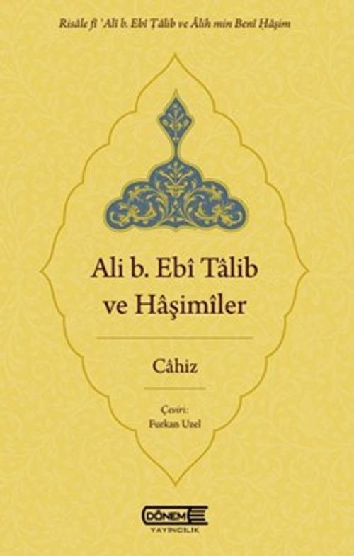 Ali b. Ebî Talib ve Haşimîler