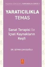 Yaratıcılıkla Temas & Sanat Terapisi İle İçsel Kaynakların Keşfi