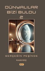 Dünyalılar Bizi Buldu 2