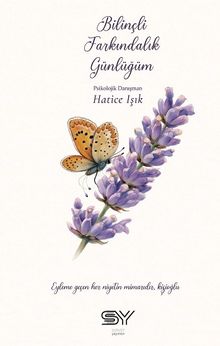 Bilinçli Farkındalık Günlüğüm