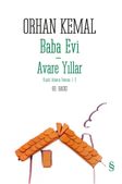 Baba Evi - Avare Yıllar