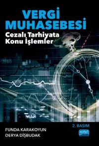 Vergi Muhasebesi & Cezalı Tarhiyata Konu İşlemler