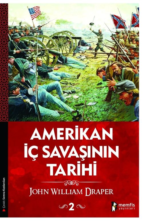 Amerikan İç Savaşının Tarihi 2.Cilt