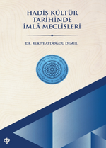 Hadis Kültür Tarihinde İmla Meclisleri