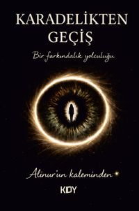 Karadelikten Geçiş