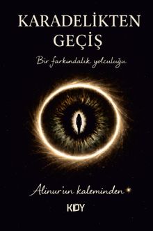 Karadelikten Geçiş