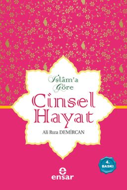 İslam'a Göre Cinsel Hayat (Ciltli)
