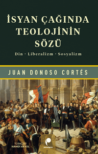 İsyan Çağında Teolojinin Sözü & Din, Liberalizm, Sosyalizm