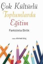Çok Kültürlü Toplumlarda Eğitim & Farklılıkta Birlik