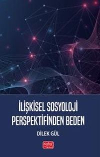 İlişkisel Sosyoloji Perspektifinden Beden