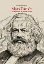 Marx Paris'te & Fransızların Marx Okuması