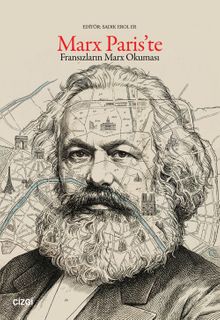 Marx Paris'te & Fransızların Marx Okuması