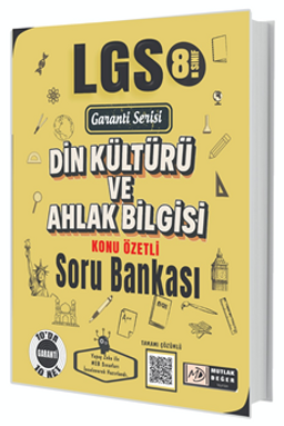 LGS Garanti Serisi Din Kültürü ve Ahlak Bilgisi Konu Özetli Soru Bankası