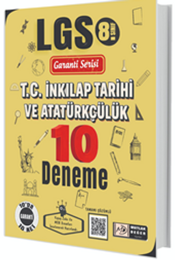LGS Garanti Serisi T.C. İnkılap Tarihi ve Atatürkçülük 10 Deneme