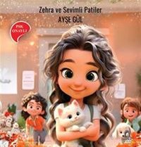 Zehra ve Sevimli Patiler