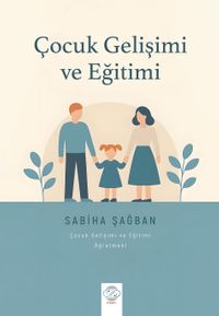 Çocuk Gelişimi ve Eğitimi
